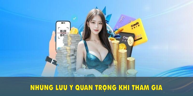 Những lưu ý quan trọng khi tham gia nhận khuyến mãi MU88